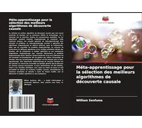 Méta-apprentissage pour la sélection des meilleurs algorithmes de découverte causale
