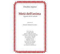 Metà dell’anima di Onofrio Arpino, 2020, Youcanprint