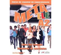 Meta ELE A2. Libro del alumno + ejercicios [Lingua spagnola]: Libro del alumno + cuaderno de ejercicios + audio download A2: Vol. 2