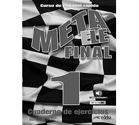 Meta ELE Final 1 (A1-A2-B1). Libro de ejercicios