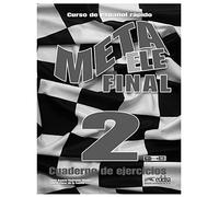 Meta Ele Final 2 Cuad. - (b1+ B2.1 B2.2) [Lingua spagnola]: Meta ELE Final 2 - cuaderno de ejercicios (B1+ B2.1 B2.2): Vol. 2