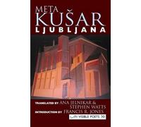 Meta Kusar Ljubljana (Tascabile) Visible Poets