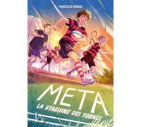 Meta. La stagione dei tornei (Vol. 2)