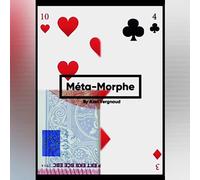 Meta-Morph (Gimmicks and Online Instructions) by Axel Vergnaud