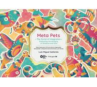 Meta Pets: The Portal of Integration - Embracing the Alchemy of Shadows and Gifts (Color version)