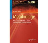 Metabiology: Non-Standard Models, General Semantics and Natural Evolution: 50