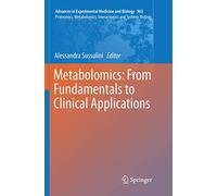 Metabolomics: From Fundamentals to Clinical Applications: 965