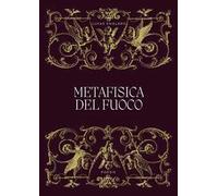 Metafisica del fuoco
