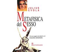 LIBRO METAFISICA DEL SESSO - JULIUS EVOLA