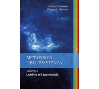 Metafisica dell'esistenza. L' anima e il suo mondo (Vol. 5) [Paperback] [Mar 26,