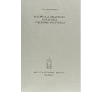 Metafisica dell'essere, metafisica dell'uomo individuo