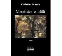 Metafisica e idilli