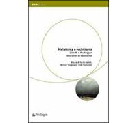 Metafisica e nichilismo. Löwith e Heidegger interpreti di Nietzsche