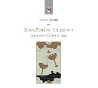 Metafisica in gioco: Insegnare filosofia oggi