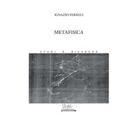 Metafisica - [Metis Academic Press]