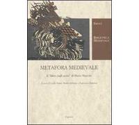 Metafora medievale. Il «libro degli amici» di Mario Mancini