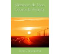 Metáforas de Meio Século de Angola