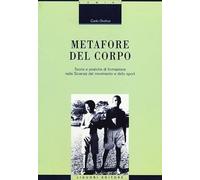 Metafore del corpo. Teoria e pratiche di formazione nelle scienze del movimento e dello sport