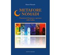 Metafore nomadi. Frammenti d'esistenza e speranza dalla Galilea