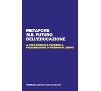 Metafore sul futuro dell'educazione