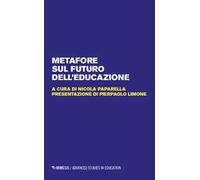 Metafore sul futuro dell'educazione