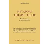 Metafore terapeutiche. Modelli e strategie per il cambiamento - 1
