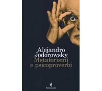 Metaforismi e psicoproverbi
