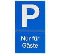 Metafranc Cartello di avvertimento "P-Nur für Gäste" - 250 x 150 mm/segnaletica/segnale informativo/divieto di mantenimento/divieto di parcheggio/etichettatura commerciale / 500200