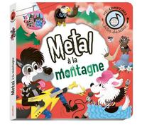 Métal à la montagne