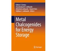 Metal Chalcogenides for Energy Storage