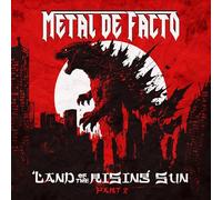 Metal De Facto Land of the Rising Sun Part 2 (CD) Album (PRESALE 06/03/2026)