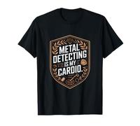 Metal Detecting è la mia Donna Cardio Maglietta