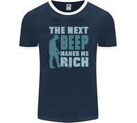 Metal Detecting The Next Beep Funny Uomo Ringer T-Shirt FotL