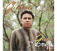 Metal - Gilberto Y Su Grupo Metal