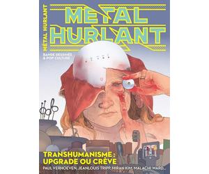 Métal Hurlant N°18: Le transhumanisme