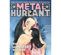 Metal Hurlant : The Monster Within