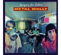 Metal Molly - Surgery For Zebra