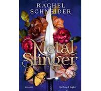 Metal Slinger. Ediz. italiana