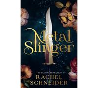 Metal Slinger: The must read romantasy BookTok sensation everyone is talki...