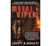 Metal Viper: An International Human Rights Thriller: 1