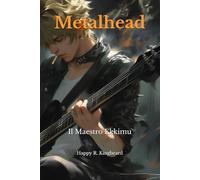 Metalhead: Il Maestro Ekkimu