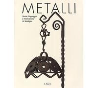 Metalli. Storia, linguaggio e innovazione in Sardegna