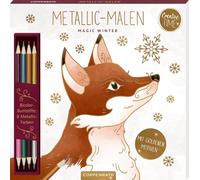 Metallic-Malen Magic Winter: Mit goldenen Motiven / Bicolor-Buntstifte: 8 Metallic-Farben