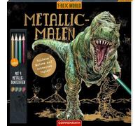 Metallic-Malen: Mit 4 Metallic-Buntstiften (T-Rex World)