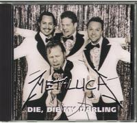 Metallica - Die die My Darling
