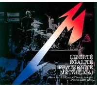 Metallica - Liberte', Egalite', Fraternite' Live at the Bataclan 2003(Rsd 2016)