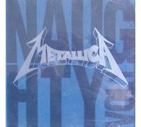Metallica - Naughty Vol. I