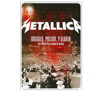 Metallica - Orgullo Pasion Y Gloria: Tres..