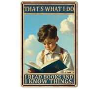 Metallo Stagno Targa Boy Reading Books That'S What I Do I Read Books And I Know Things Robusto Cartello In Alluminio Decorazione Poster Targhe Per Recinzione Ufficio Casa S