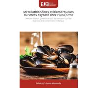 Métallothionéines et biomarqueurs du stress oxydatif chez Perna perna: Méthode d'Ellman, glutathion et GST : discrimination Cu/Cd et diagnostic de la contamination métallique